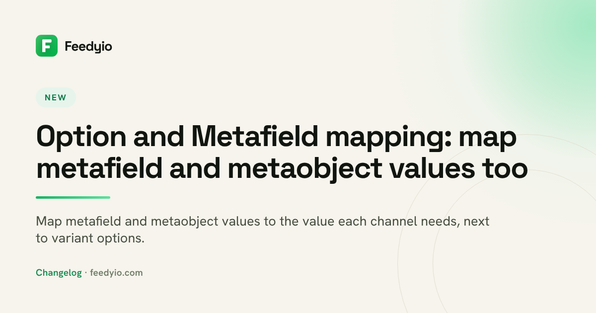 Option and Metafield mapping: map metafield and metaobject values too